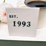 Established Personalised Year Coaster