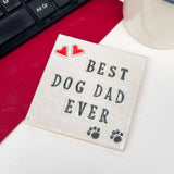 Best Dog Dad Ever Greetings Card