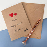 Best Dog Mum Ever Greetings Card