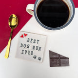 Best Dog Mum Ever Greetings Card