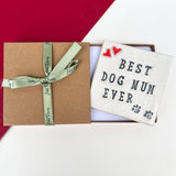Best Dog Mum Ever Greetings Card