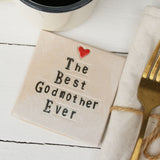 The Best Godmother Ever Ceramic Coaster