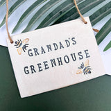Grandad's Greenhouse Sign with Bees