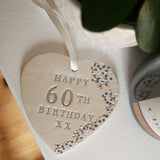 60th Birthday Hanging Heart