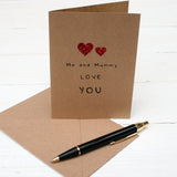Me and Mummy Love You Card - Father's Day Card From Your Little One