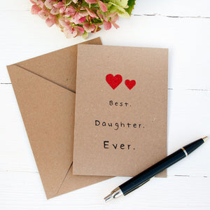 Best Daughter Ever Card