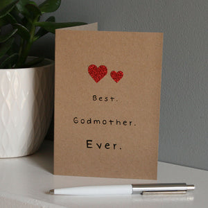 The Best Godmother Ever Card