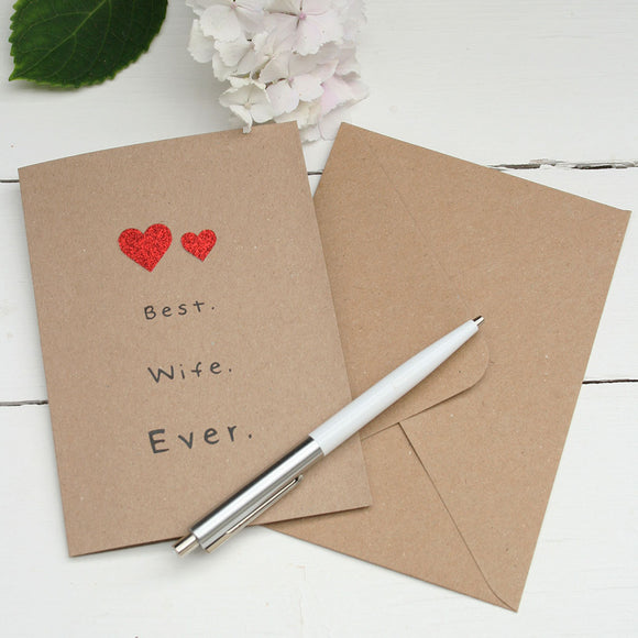 The Best Wife Ever Card - Mother's Day or Valentine's Day Card
