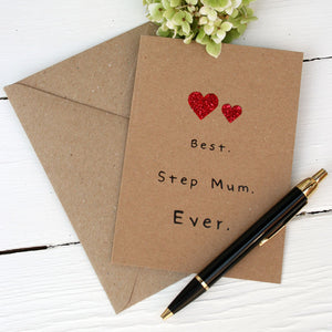 The Best Step Mum Ever Card