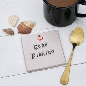 Gone Fishing Ceramic Coaster