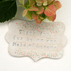 Ceramic Maid Of Honour Thank You Magnet
