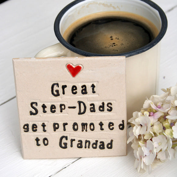 Step Dad To Grandad Ceramic Coaster