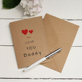 We Love You Daddy Card