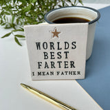 World's Best Farter, Father's Day Ceramic Coaster